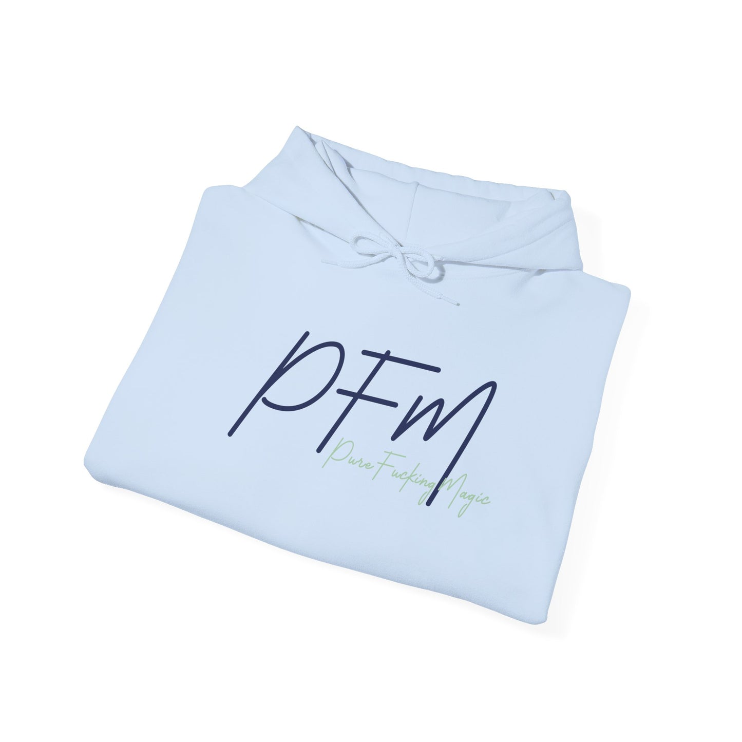 PFM hoodie | Pure Fucking Magic hoodie | Bold Graphic hoodie | Statement. Hoodie | Confidence hoodie