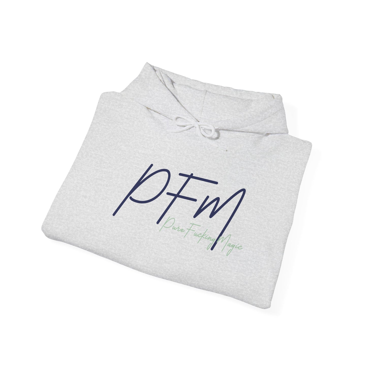 PFM hoodie | Pure Fucking Magic hoodie | Bold Graphic hoodie | Statement. Hoodie | Confidence hoodie