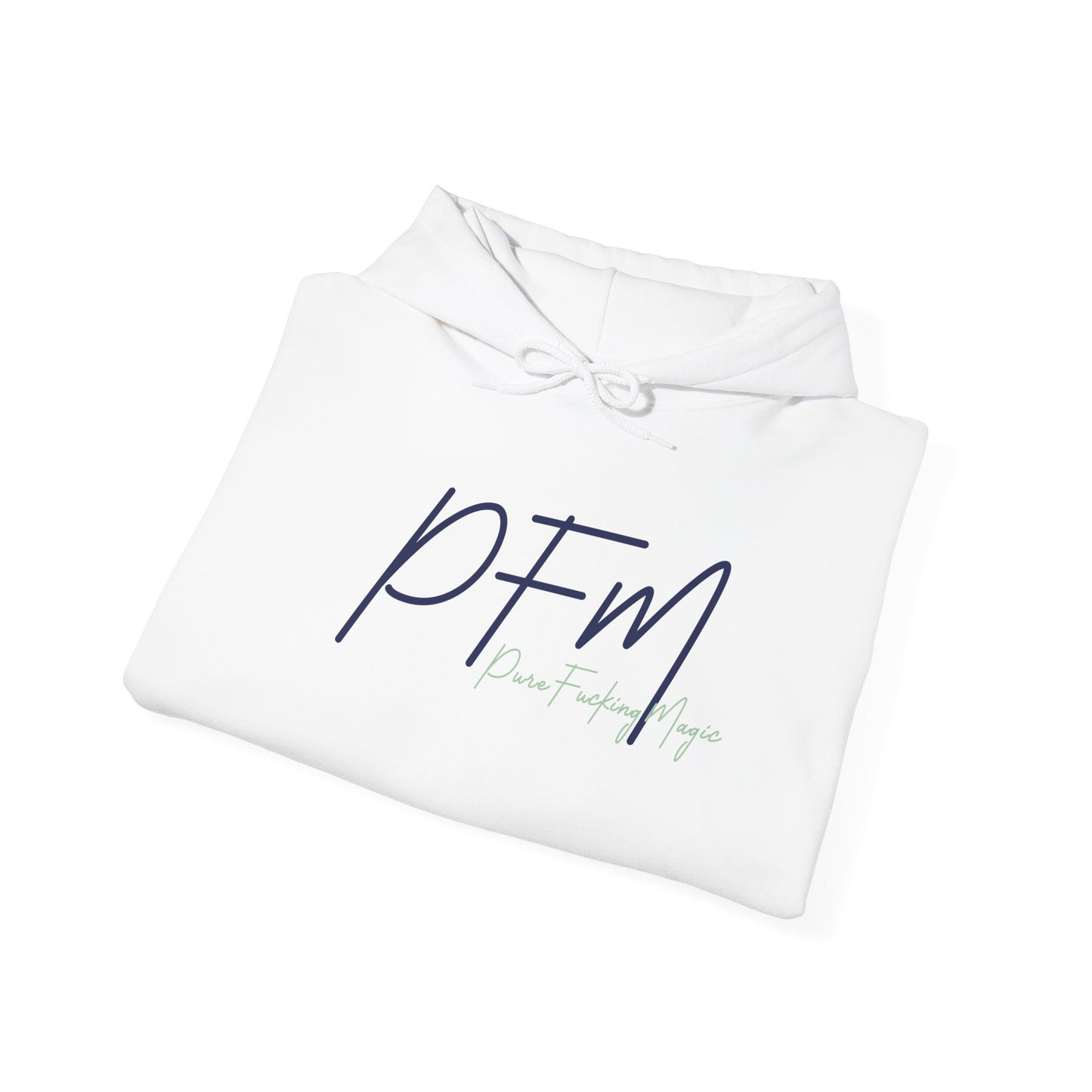 PFM hoodie | Pure Fucking Magic hoodie | Bold Graphic hoodie | Statement. Hoodie | Confidence hoodie