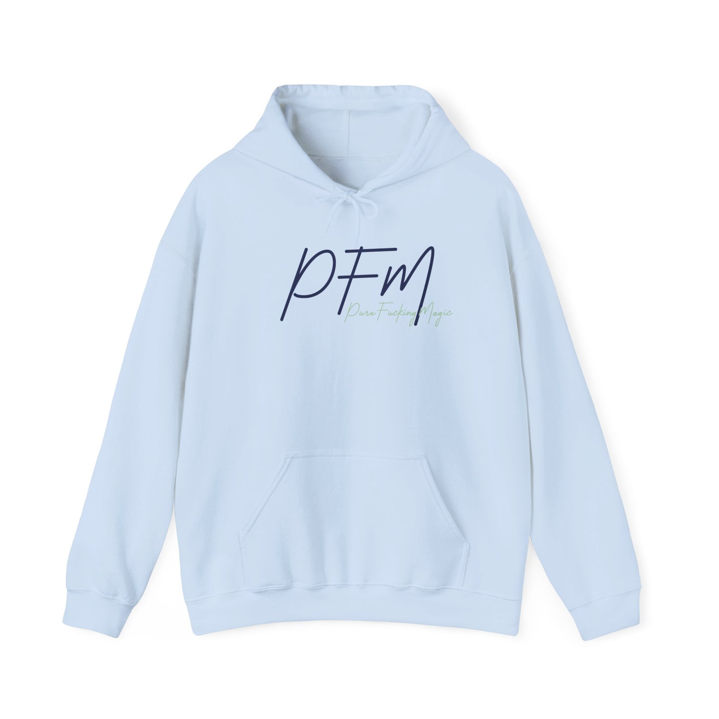 PFM hoodie | Pure Fucking Magic hoodie | Bold Graphic hoodie | Statement. Hoodie | Confidence hoodie